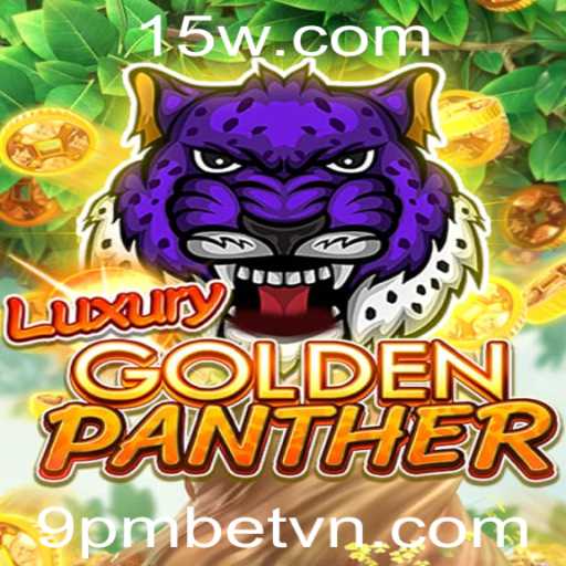 Explorando o Universo de 'LUXURYGOLDENPANTHER': Uma Aventura Inesquecível